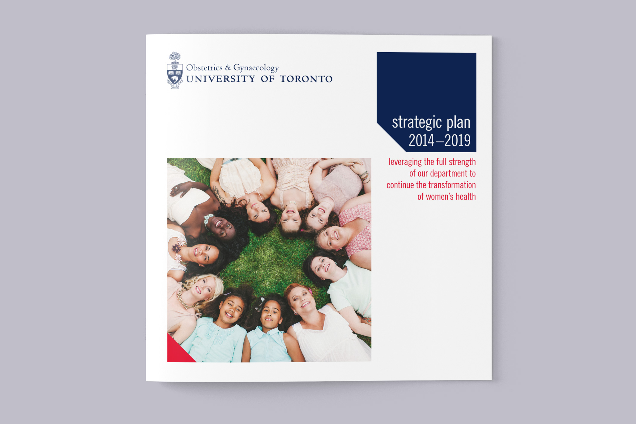 University of Toronto - O & G Strategic Plan